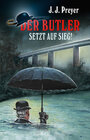 Buchcover Der Butler 01: Der Butler setzt auf Sieg