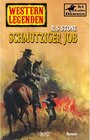 Buchcover Western Legenden 29: Schmutziger Job / Western Legenden Bd.29