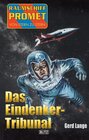 Buchcover Raumschiff Promet - Von Stern zu Stern 27: Das Eindenker-Tribunal / Raumschiff Promet - Von Stern zu Stern Bd.27