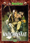 Buchcover Macabros 007: Knochensaat