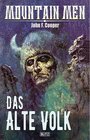 Buchcover Mountain Men 05: Das alte Volk / Mountain Men Bd.5