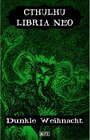 Buchcover Lovecrafts Schriften des Grauens 21: Cthulhu Libria Neo 3 / Lovecrafts Schriften des Grauens Bd.21