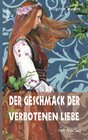 Buchcover Der Geschmack der verbotenen Liebe