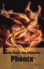 Buchcover Eine Seele aus Flammen - Phönix