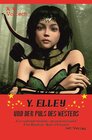 Buchcover Y. ELLEY und der Puls des Westens