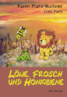 Buchcover Löwe, Frosch und Honigbiene