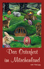 Buchcover Das Osterfest im Märchenland