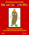 Buchcover Die lustige Kartoffel: Herbstzeit - Erntezeit - Kartoffelzeit