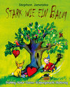 Buchcover Stark wie ein Baum - Frühling, Natur, Ostern, Walpurgisnacht, Muttertag