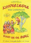 Buchcover Kinderlieder rund um die Bibel (vol. 2) - 28 religiöse Lieder inkl. Tauflied und Liturgie: Das Liederbuch mit allen Text
