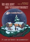 Buchcover Ich geh heut zum Weihnachtsmarkt - 24 Lieder zur Advents- und Weihnachtszeit: Das Liederbuch mit allen Texten, Noten und