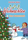 Buchcover 1-2-3 Weihnachten - 12 schwungvolle neue Weihnachtslieder von Christian Hüser