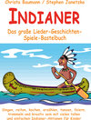 Buchcover Indianer - Das große Lieder-Geschichten-Spiele-Bastelbuch