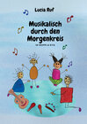 Buchcover Musikalisch durch den Morgenkreis in Krippe & Kita