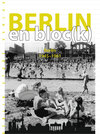 Buchcover Berlin en bloc(k) – Berlin 1945-1961