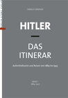 Buchcover Hitler - Das Itinerar, Band I (Taschenbuch)
