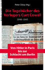 Buchcover Die Tagebücher des Verlegers Curt Cowall 1940-1945