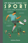 Buchcover 299 schlaue Dinge über Sport, die jedes Kind wissen sollte