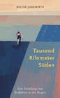 Buchcover Tausend Kilometer Süden