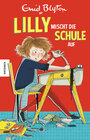 Buchcover Lilly mischt die Schule auf