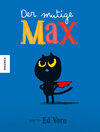 Buchcover Der mutige Max
