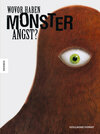Buchcover Wovor haben Monster Angst?