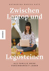 Buchcover Zwischen Laptop und Legosteinen