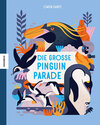 Buchcover Die große Pinguinparade