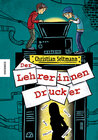 Buchcover Der Lehrerinnendrucker