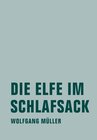 Buchcover Die Elfe im Schlafsack