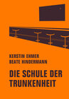 Buchcover Die Schule der Trunkenheit