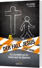 Buchcover Der Fall Jesus. Für Teens