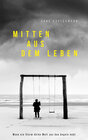 Buchcover Mitten aus dem Leben