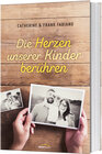 Buchcover Die Herzen unserer Kinder berühren