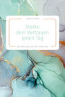 Buchcover Stärke dein Vertrauen jeden Tag