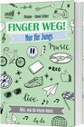 Buchcover Finger weg! Nur für Jungs