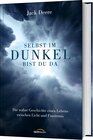 Buchcover Selbst im Dunkel bist du da