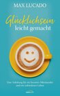 Buchcover Glücklichsein leicht gemacht