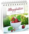 Buchcover Alltagsglücklich - Aufstellbuch