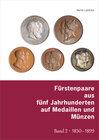 Buchcover Fürstenpaare aus fünf Jahrhunderten auf Medaillen und Münzen