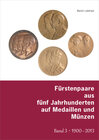 Buchcover Fürstenpaare aus fünf Jahrhunderten auf Medaillen und Münzen