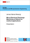 Buchcover Micro-Electrical Discharge Machining of Nitinol for medical applications