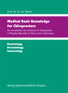 Buchcover Medical Basic Knowledge for Chiropractors - An introduction for students of chiropractics in Peoples Republic of China a