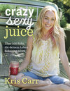 Buchcover Crazy sexy juice
