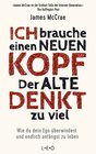 Buchcover Ich brauche einen neuen Kopf. Der alte denkt zu viel