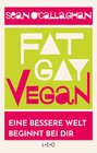 Buchcover Fat. Gay. Vegan.