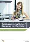 Buchcover Betriebswirtschaftliche Steuerung und Kontrolle
