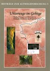 Buchcover Unterwegs im Gebirge (Altwegeforschung 5)