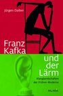 Buchcover Kafka und der Lärm