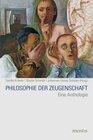 Buchcover Philosophie der Zeugenschaft